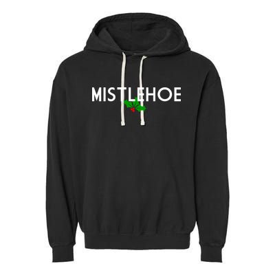 Mistlehoe Funny Holiday Garment-Dyed Fleece Hoodie
