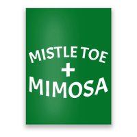 Mistletoe and Mimosa Poster