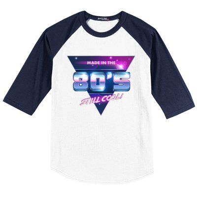 Made In The 80's Still Cool Baseball Sleeve Shirt