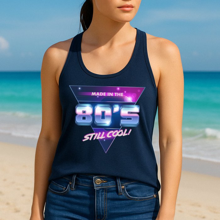 Made In The 80's Still Cool Womens Tank Top