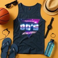 Made In The 80's Still Cool Tank Top
