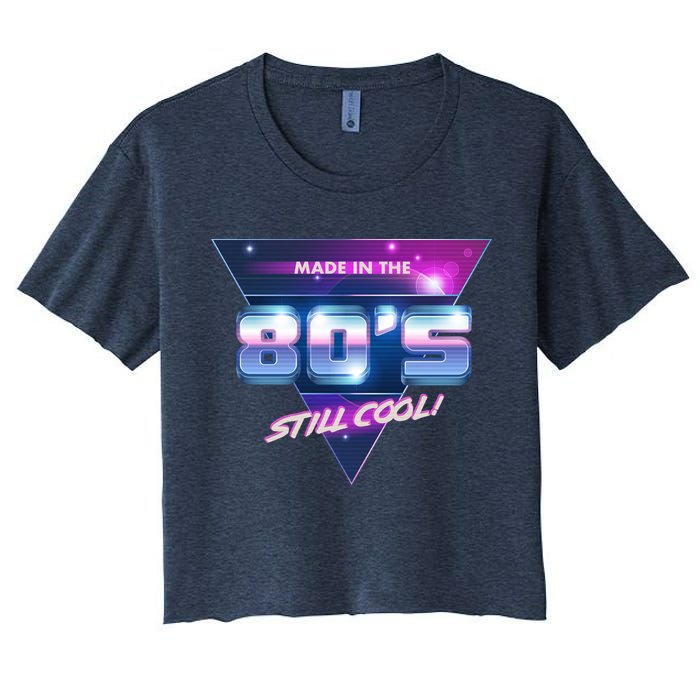 Made In The 80's Still Cool Crop Top
