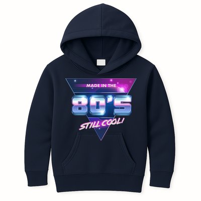 Made In The 80's Still Cool Kids Hoodie