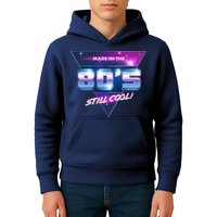 Made In The 80's Still Cool Kids Hoodie