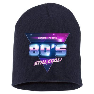 Made In The 80's Still Cool Short Acrylic Beanie