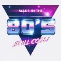 Made In The 80's Still Cool Garment-Dyed Sweatshirt