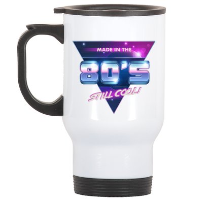 Made In The 80's Still Cool Stainless Steel Travel Mug