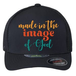 Made In The Image Of God Flexfit Unipanel Trucker Cap