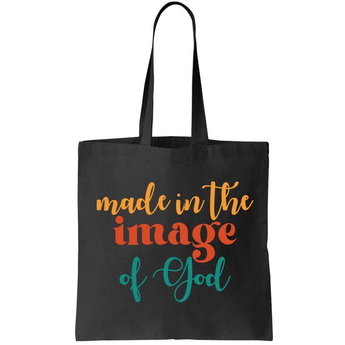 Made In The Image Of God Bag