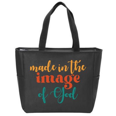 Made In The Image Of God Zip Tote Bag