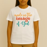 Made In The Image Of God T-Shirt