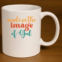 Made In The Image Of God 11oz C Handle Ceramic Mug