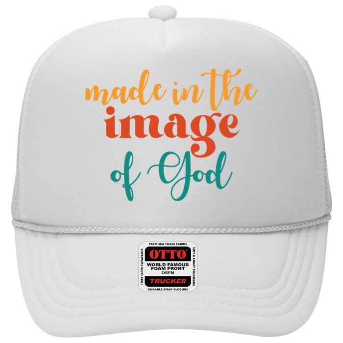 Made In The Image Of God Trucker Hat