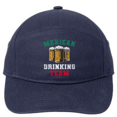 Mexican Ing Team O De Mayo Funny Cinco De Mayo Gift 7-Panel Snapback Hat