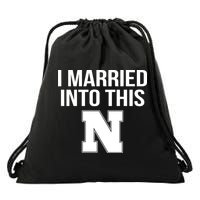 Married Into This Nebraska Drawstring Bag