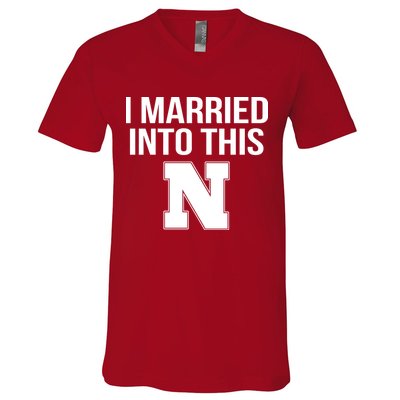 Married Into This Nebraska V-Neck T-Shirt