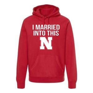 Married Into This Nebraska Premium Hoodie