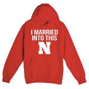 Married Into This Nebraska Premium Pullover Hoodie