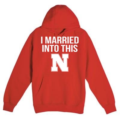 Married Into This Nebraska Premium Pullover Hoodie