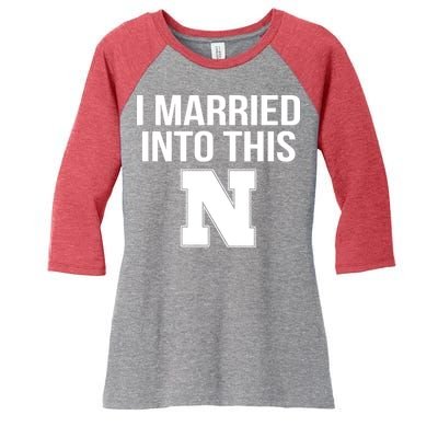 Married Into This Nebraska Women's Tri-Blend 3/4-Sleeve Raglan Shirt