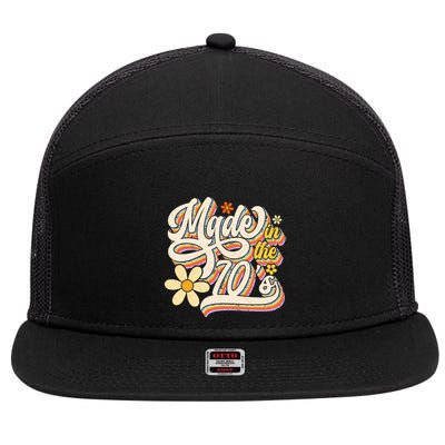 Made In The 70S Retro Created During 1970s Groovy Birthday 7 Panel Mesh Trucker Snapback Hat
