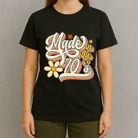 Made In The 70S Retro Created During 1970s Groovy Birthday T-Shirt