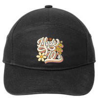 Made In The 70S Retro Created During 1970s Groovy Birthday 7-Panel Snapback Hat