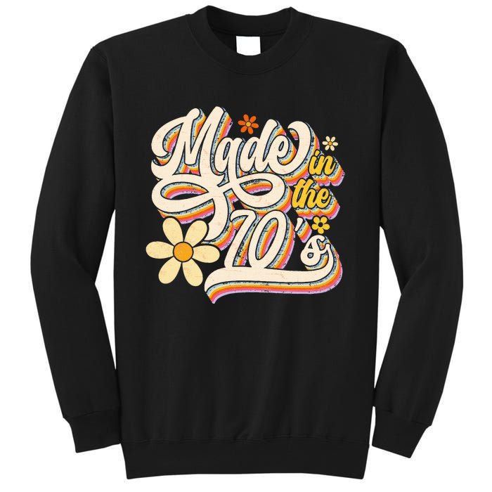 Made In The 70S Retro Created During 1970s Groovy Birthday Tall Sweatshirt