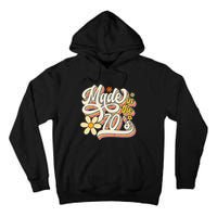 Made In The 70S Retro Created During 1970s Groovy Birthday Tall Hoodie