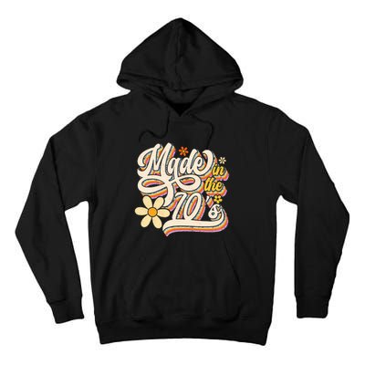 Made In The 70S Retro Created During 1970s Groovy Birthday Tall Hoodie