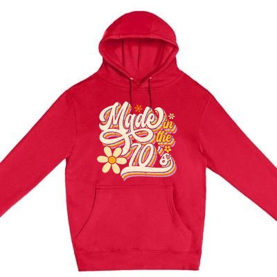 Made In The 70S Retro Created During 1970s Groovy Birthday Premium Pullover Hoodie