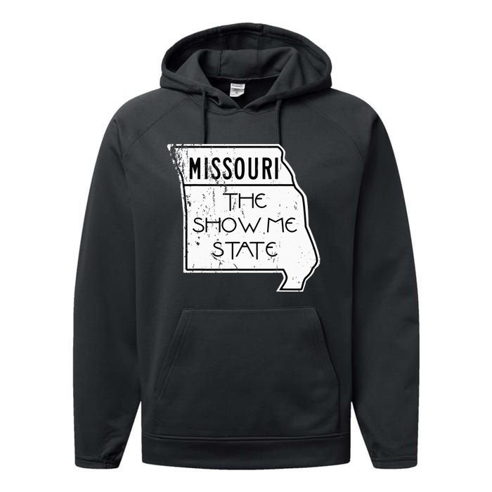 Missouri Is The Show Me State Performance Fleece Hoodie