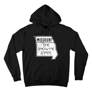 Missouri Is The Show Me State Hoodie