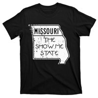 Missouri Is The Show Me State T-Shirt