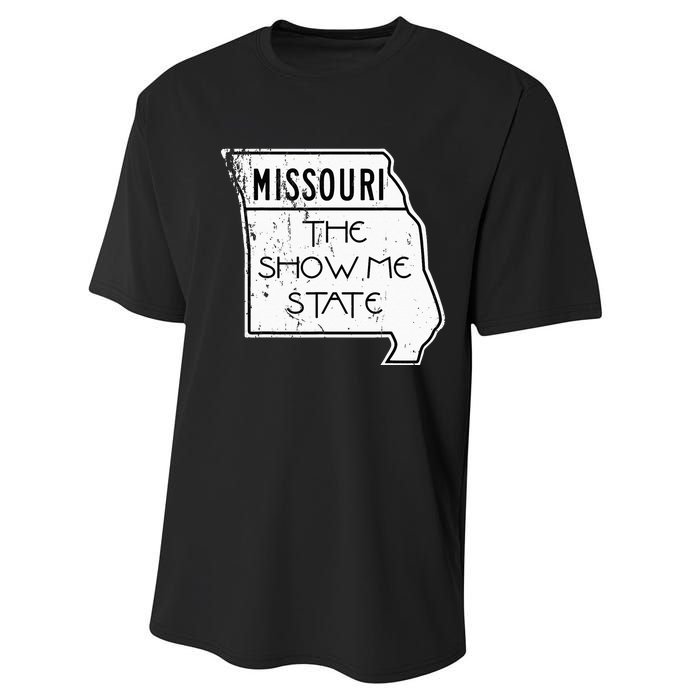 Missouri Is The Show Me State Performance Sprint T-Shirt