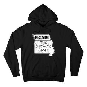 Missouri Is The Show Me State Tall Hoodie