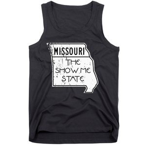 Missouri Is The Show Me State Tank Top