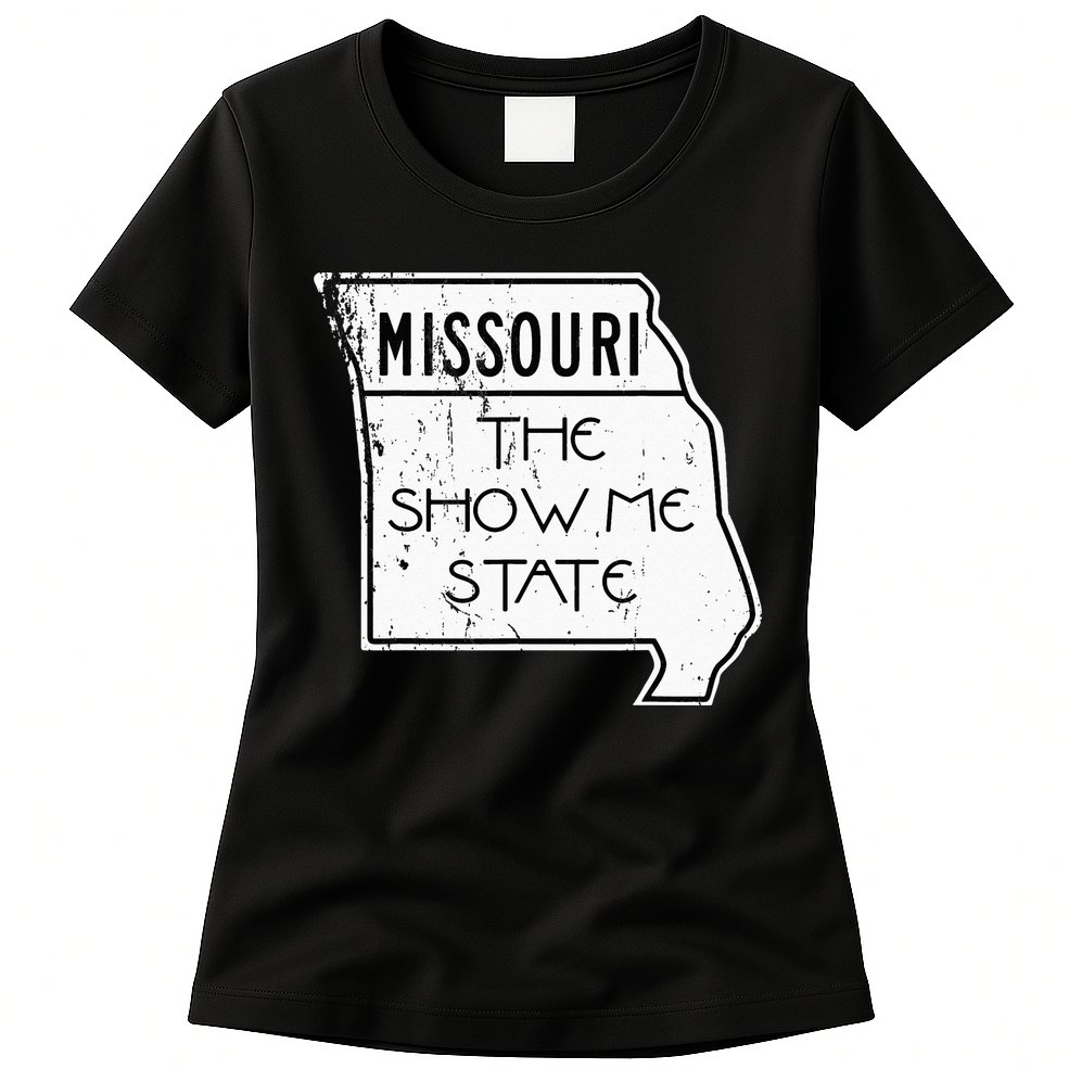 Missouri Is The Show Me State Womens T-Shirt