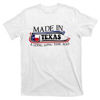 Made In Texas A Long Long Time Ago Cowboy Hat T-Shirt