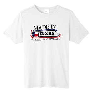 Made In Texas A Long Long Time Ago Cowboy Hat Tall Fusion ChromaSoft Performance T-Shirt