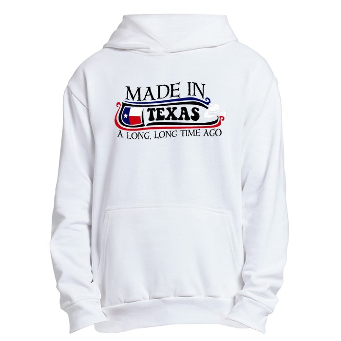 Made In Texas A Long Long Time Ago Cowboy Hat Urban Pullover Hoodie