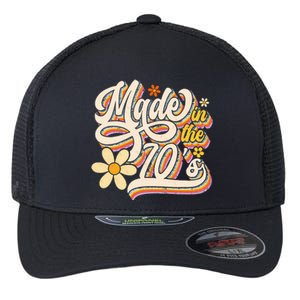 Made In The 70s Retro Created During 1970s Groovy Birthday Flexfit Unipanel Trucker Cap