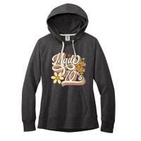 Made In The 70s Retro Created During 1970s Groovy Birthday Women's Fleece Hoodie