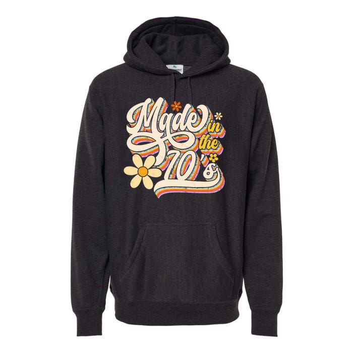 Made In The 70s Retro Created During 1970s Groovy Birthday Premium Hoodie