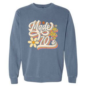 Made In The 70s Retro Created During 1970s Groovy Birthday Garment-Dyed Sweatshirt