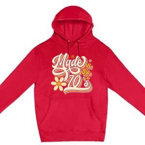 Made In The 70s Retro Created During 1970s Groovy Birthday Premium Pullover Hoodie