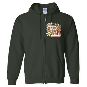 Made In The 70s Retro Created During 1970s Groovy Birthday Full Zip Hoodie