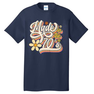 Made In The 70s Retro Created During 1970s Groovy Birthday Tall T-Shirt