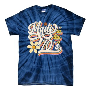 Made In The 70s Retro Created During 1970s Groovy Birthday Tie-Dye T-Shirt