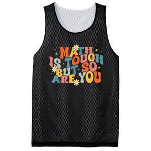 Math Is Tough But So Are You Math Teacher Students Mesh Reversible Basketball Jersey Tank